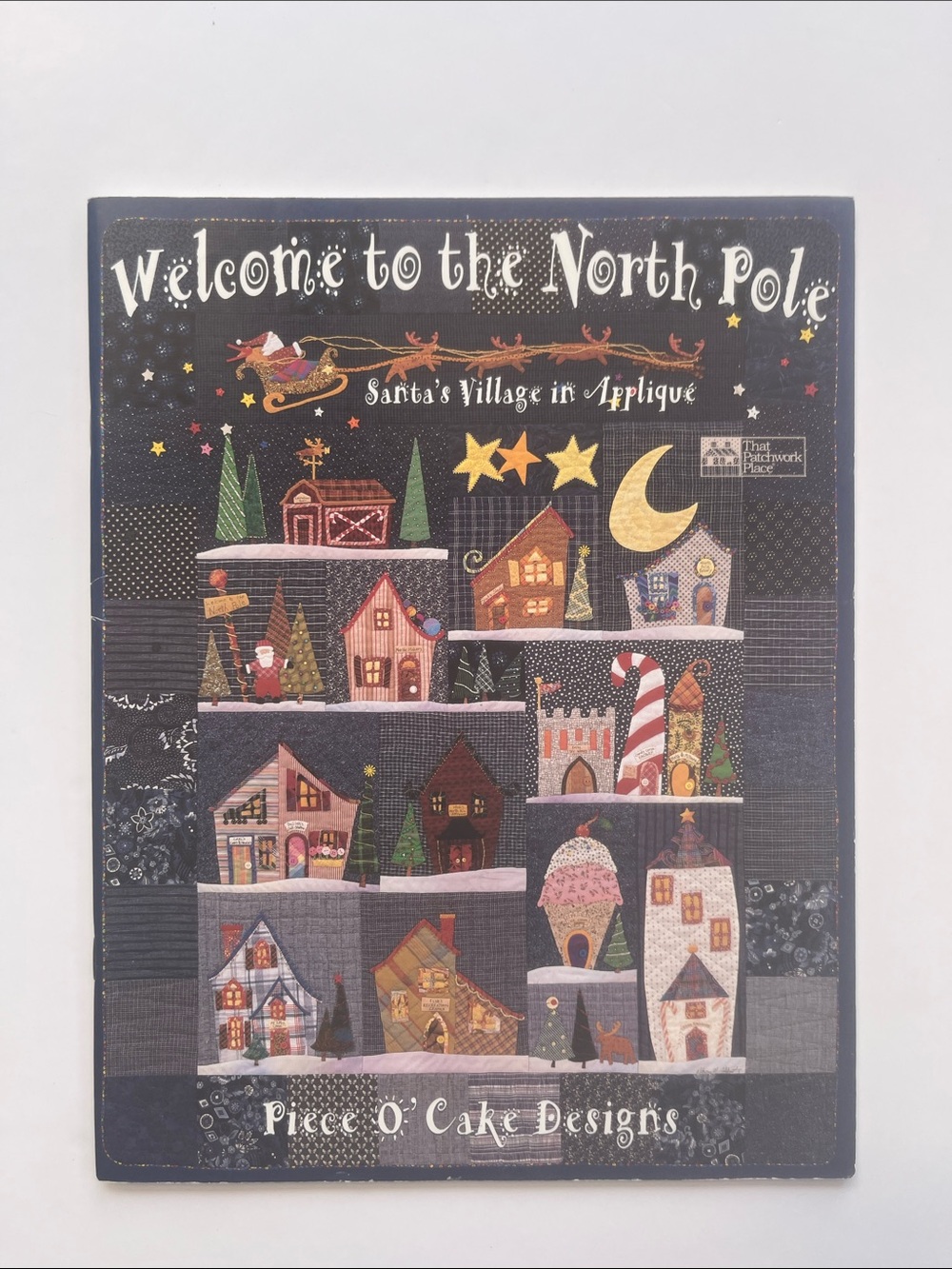 Welcome to the North Pole Santas Village In Applique Quilt Quilting Pattern Book